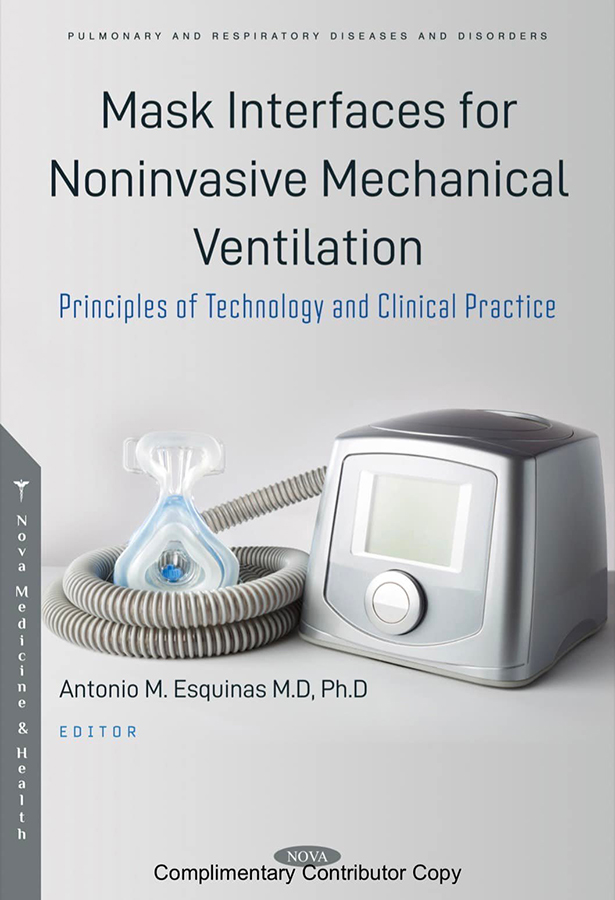 Mask Interfaces for Noninvasive Mechanical VentilationPrinciples of Technology and Clinical Practice